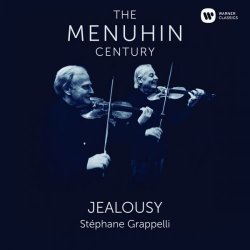 Yehudi Menuhin - Jealousy (2016) [Hi-Res]