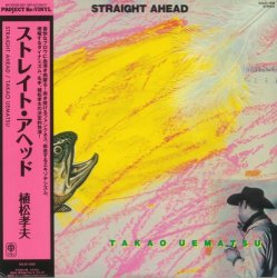 Takao Uematsu - Straight Ahead (2010)