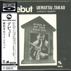 Takao Uematsu Quartet/Quintet - Debut (2013)