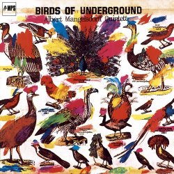 Albert Mangelsdorff - Birds Of Underground (2016) [Hi-Res]