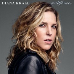 Diana Krall - Wallflower (2015) [Vinyl]
