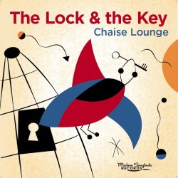 Chaise Lounge - The Lock And The Key (2017)