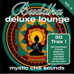Buddha Deluxe Lounge: Mystic Chill Sounds Vol. 4 (2012)