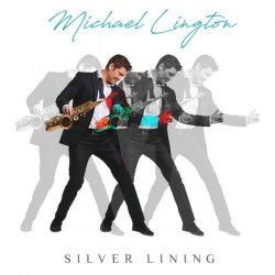 Michael Lington - Silver Lining (2018) [Hi-Res]