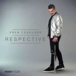 Eren Coskuner - Respective (2018) [Hi-Res]