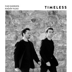 Can Cankaya & Kagan Yildiz - Timeless (2018) [Hi-Res]
