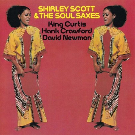 Shirley Scott - Shirley Scott & The Soul Saxes (2013) [Hi-Res]