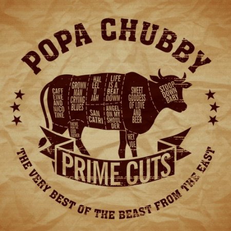 Popa Chubby - Prime Cuts-The Very Best of the Beast from the East (2018)