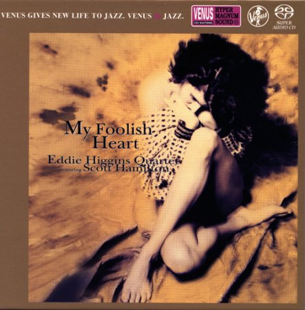 Eddie Higgins Quartet - My Foolish Heart (2014) [SACD]