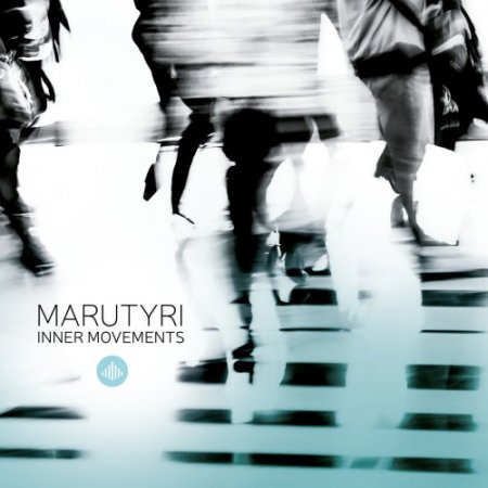 Marutyri - Inner Movements (2016)