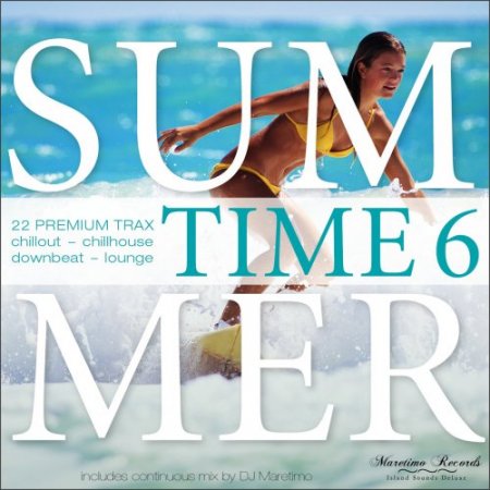 Summer Time Vol 6 - 22 Premium Trax: Chillout, Chillhouse, Downbeat, Lounge (2018)
