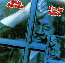 Otis Spann - Cryin' Time (1968) 2005