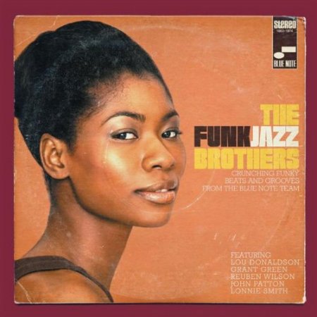 Blue Note Explosion: The Funk Jazz Brothers (2008)