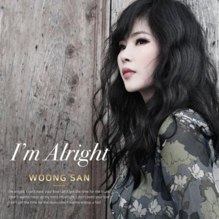 Woong San - I'm Alright (2018) [Hi-Res]