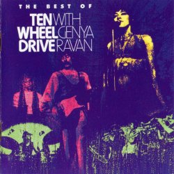 Ten Wheel Drive With Genya Ravan - The Best Of (1969-71)