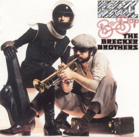 The Brecker Brothers - Heavy Metal Be-Bop (1978) [Vinyl]