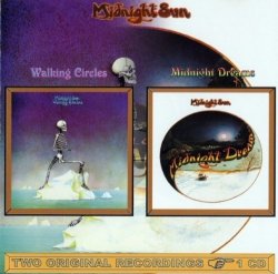 Midnight Sun - Walking Circles/Midnight Dream (1972-74) (2000) Lossless