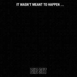 BIB SET -  It Wasn't Meant To Happen... (1969)