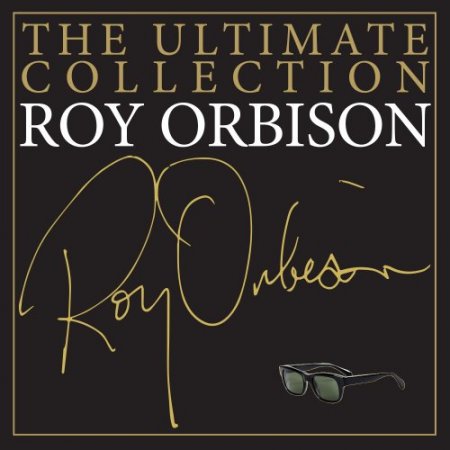Roy Orbison - The Ultimate Collection (2016) [Hi-Res]