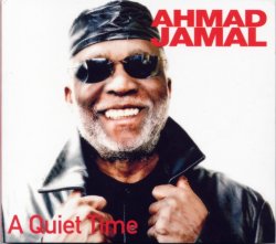 Ahmad Jamal - A Quiet Time (2009) Lossless