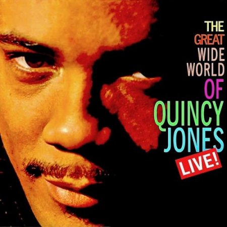 Quincy Jones - The Great Wide World Of...Quincy Jones! (2019) [Hi-Res]