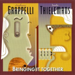 Stephane Grappelli & Toots Thielemans - Bringing It Together (1984) Lossless