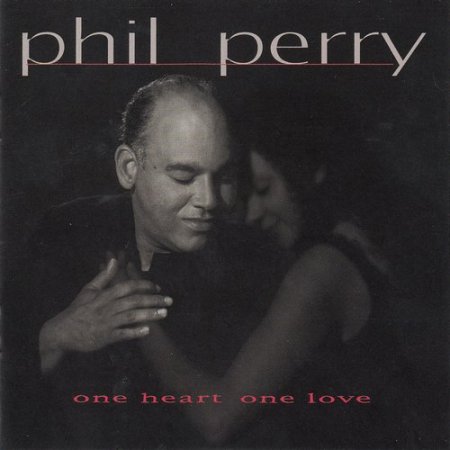 Phil Perry - One Heart One Love (1998)