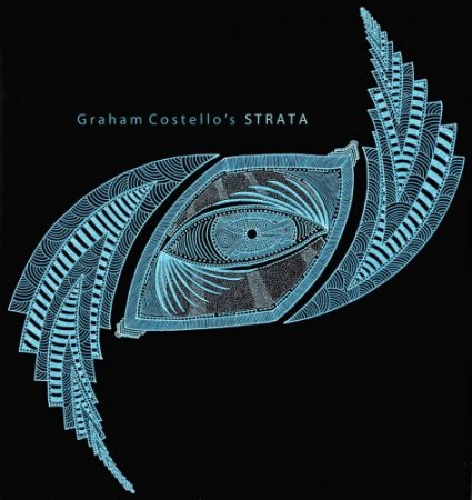 Graham Costello's STRATA - STRATA (2016)