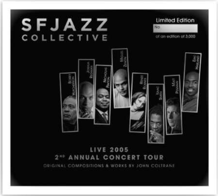 SF Jazz Collective - LIVE 2005 2nd Annual Concert Tour (2005)