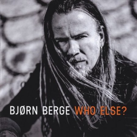 Bjorn Berge - Who Else? (2019)