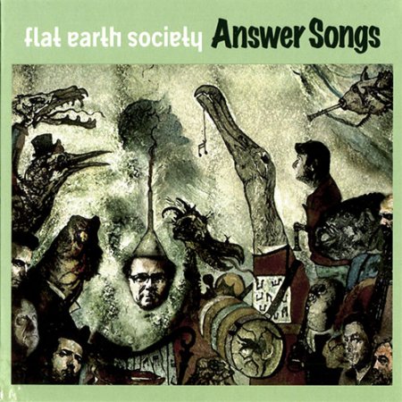 Flat Earth Society - Answer Songs (2009)