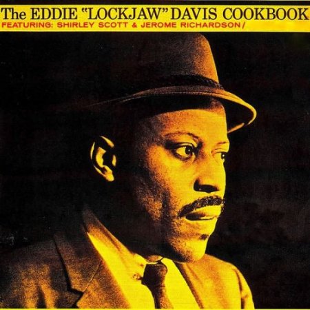 Eddie Davis - The Eddie Lockjaw Davis Cookbook (2019) [Hi-Res]