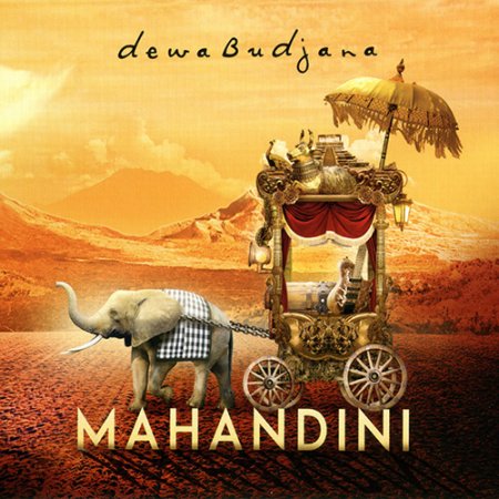 Dewa Budjana - Mahandini (2018)