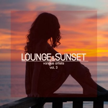 Lounge & Sunset Vol 3 (2019)