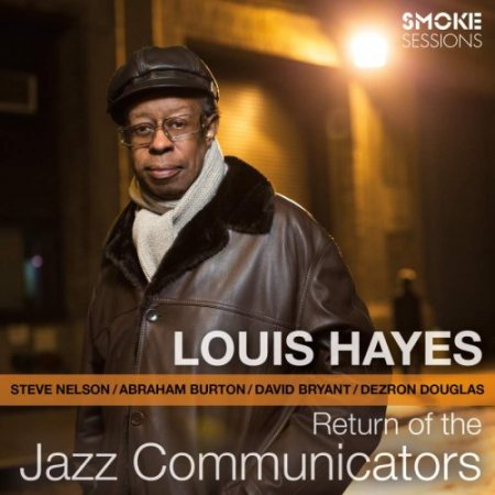 Label: Smoke Sessions Records 	Жанр: Jazz 