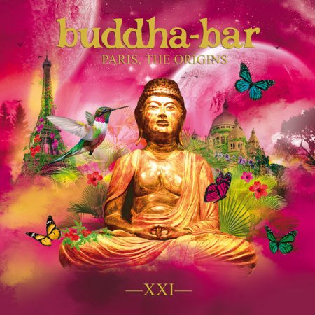 Buddha Bar XXI: Paris, the Origins (2019)