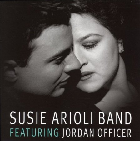 Susie Arioli Band Featuring Jordan Officer - That's For Me (2004)