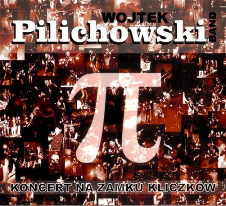 Wojtek Pilichowski Band - Koncert Na Zamku Kliczkow (2012)