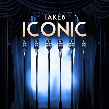 Take 6 - Iconic (2018)