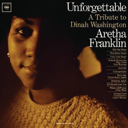 Aretha Franklin - Unforgettable: A Tribute To Dinah Washington (2011) [Hi-Res]
