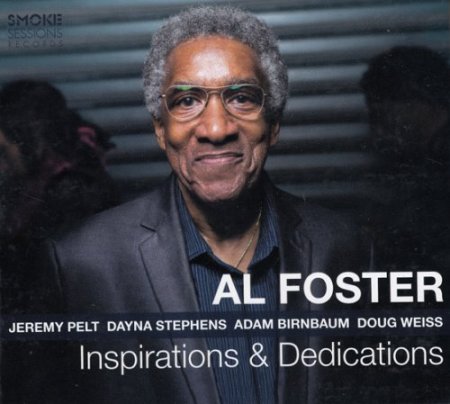 Al Foster - Inspirations & Dedications (2019)