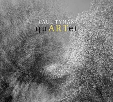 Paul Tynan - quARTet (2019)
