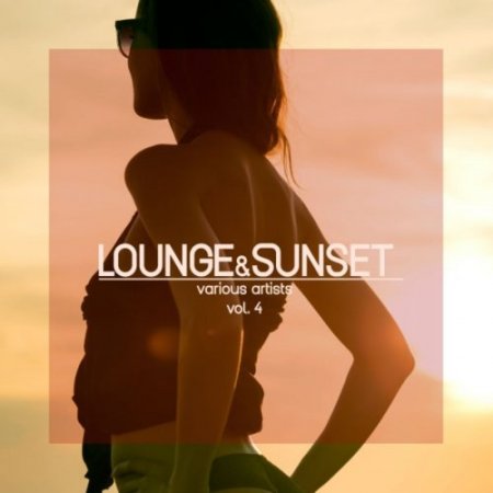 Lounge & Sunset Vol 4 (2019)