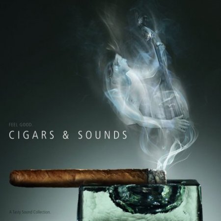 Tasty Sound Collection: Cigars & Sounds (2010)