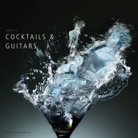 Tasty Sound Collection: Cocktails & Guitars (2010)
