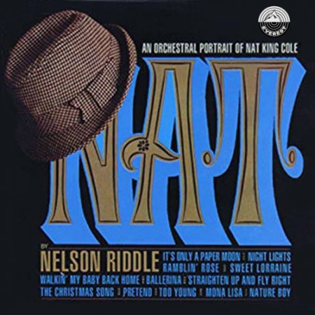 Nelson Riddle - An Orchestral Portrait Of Nat King Cole (2019) [Hi-Res]