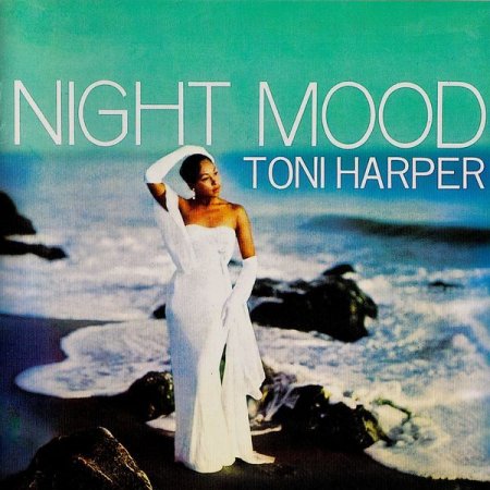 Toni Harper - Night Mood (2019) [Hi-Res]