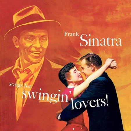 Frank Sinatra - Songs For Swingin' Lovers! (2019) [Hi-Res]