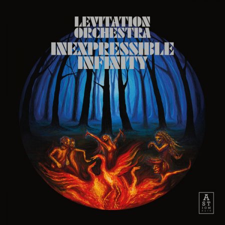 Levitation Orchestra - Inexpressible Infinity (2019) [Hi-Res]