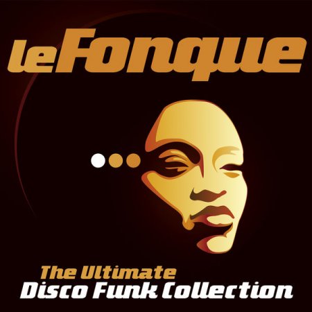 Le Fonque: The Ultimate Disco Funk Collection (2019)